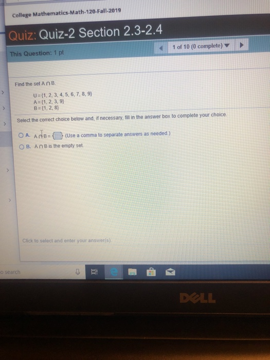 Solved College Mathematics-Math-120-Fall-2019 Quiz: Quiz-2 | Chegg.com