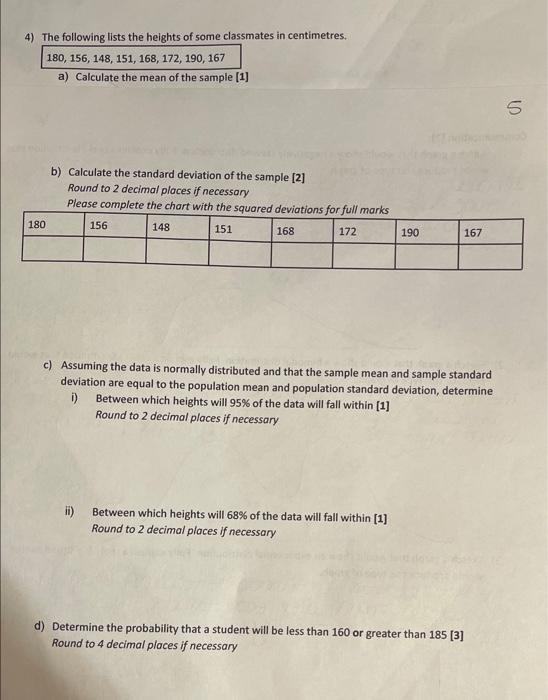 Solved B) Calculate The Standard Deviation Of The Sample [2] | Chegg.com