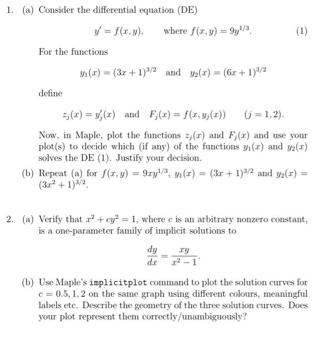 Solved 1. (a) Consider the differential equation (DE) | Chegg.com
