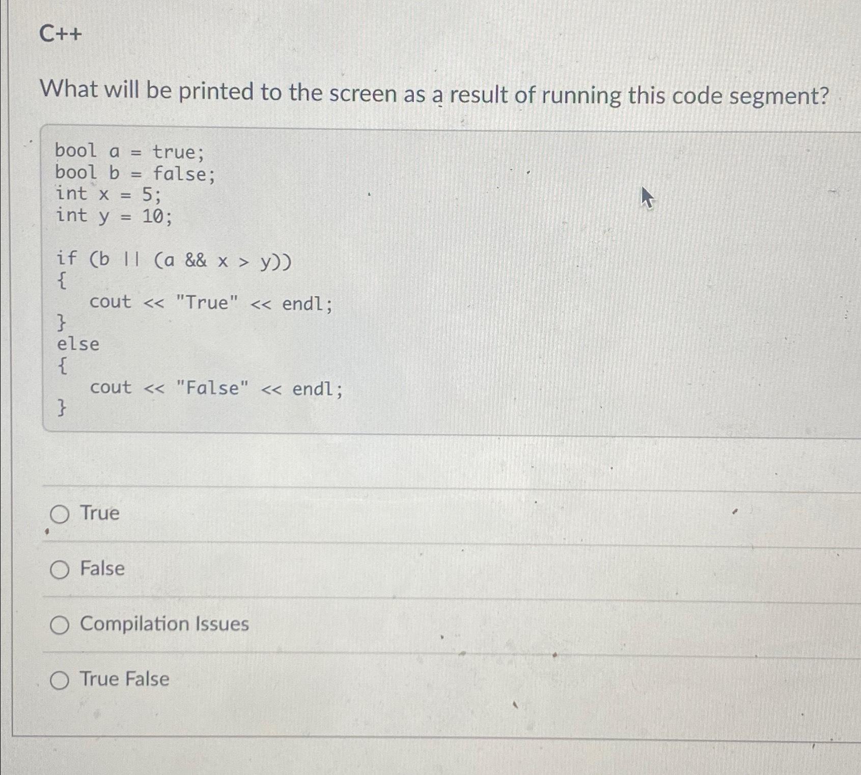 Solved C++What will be printed to the screen as a result of | Chegg.com