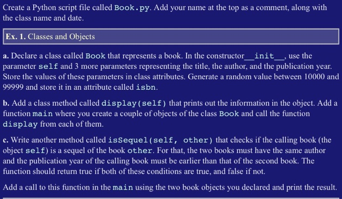 Solved Create a Python script file called Book.py. Add your | Chegg.com