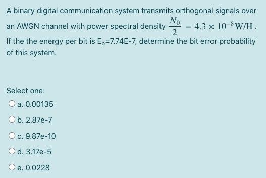 Solved No A Binary Digital Communication System Transmits | Chegg.com