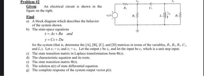 Solved Given: An electrical circuit is shown in the figure | Chegg.com