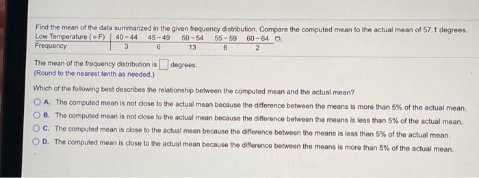 Solved Find the mean of the data summarized in the given | Chegg.com