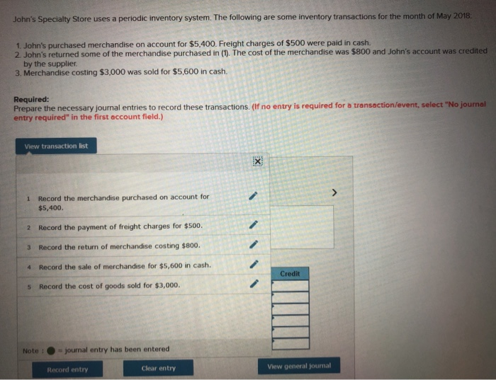 Solved John's Specialty Store uses a periodic inventory