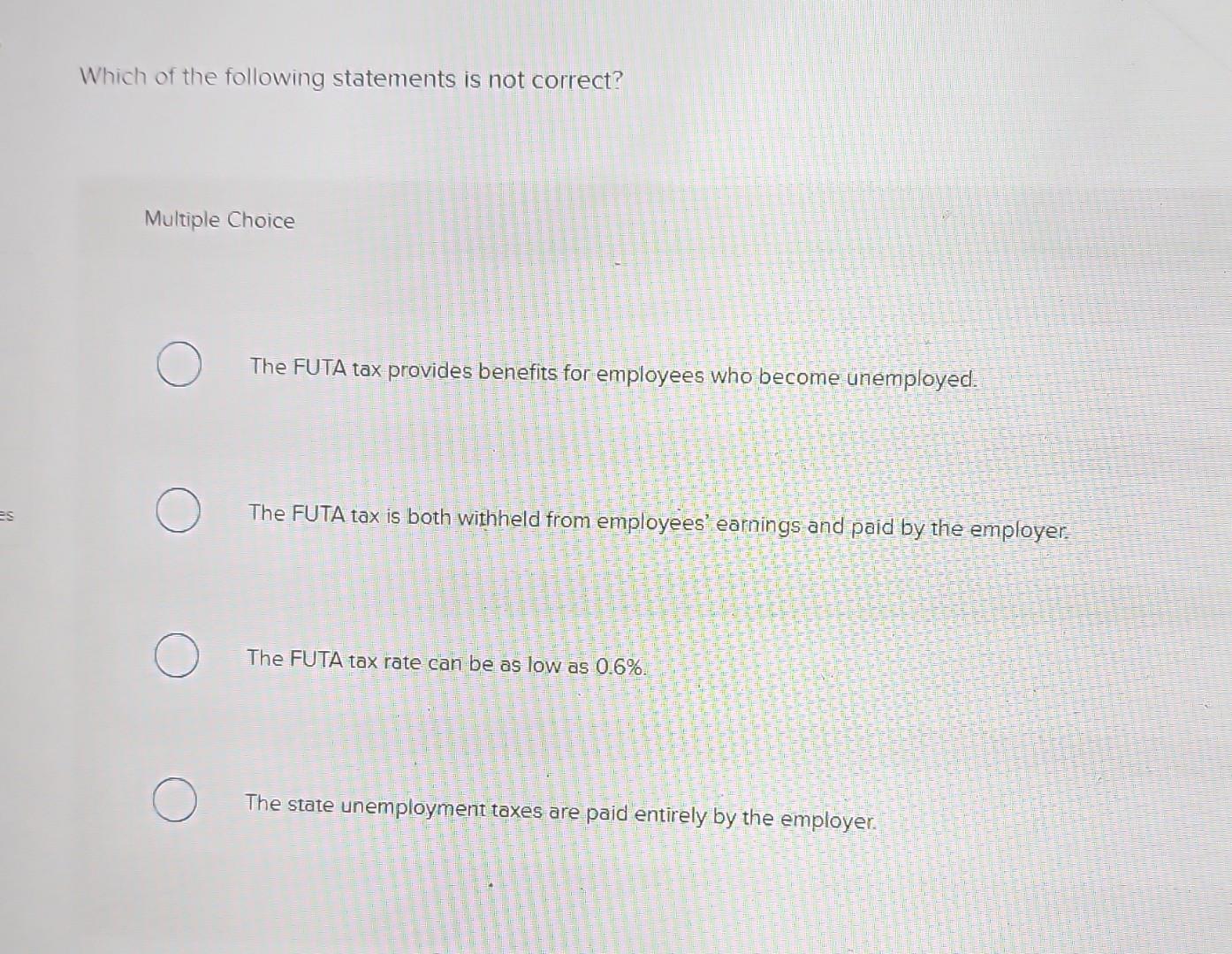 Solved Which of the following statements is not correct? | Chegg.com