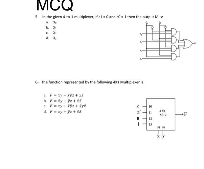 Solved MCQ 5 In the given 4to1 multiplexer, if c1 = 0 and