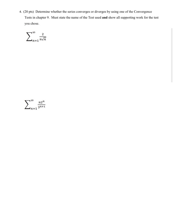 Solved 4 20 Pts Determine Whether The Series Converges Or