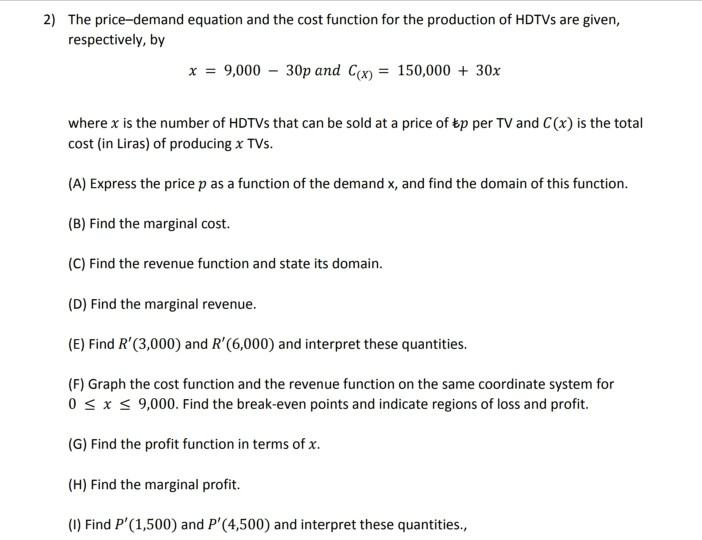 Solved 2) The pricedemand equation and the cost function