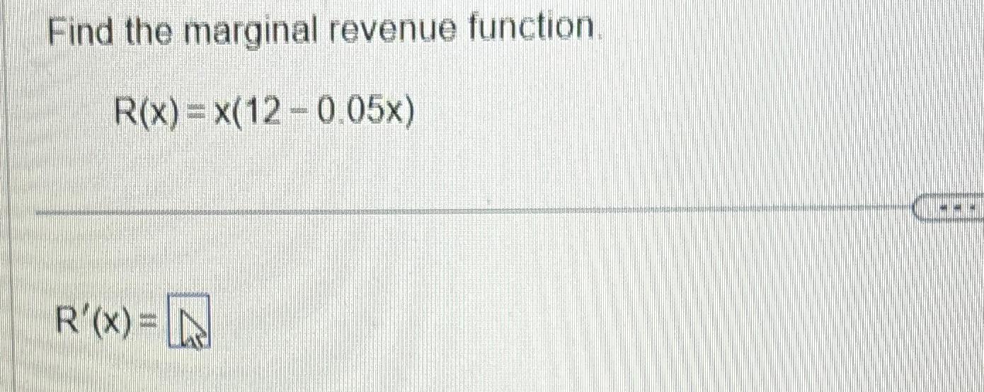 Solved Find the marginal revenue | Chegg.com