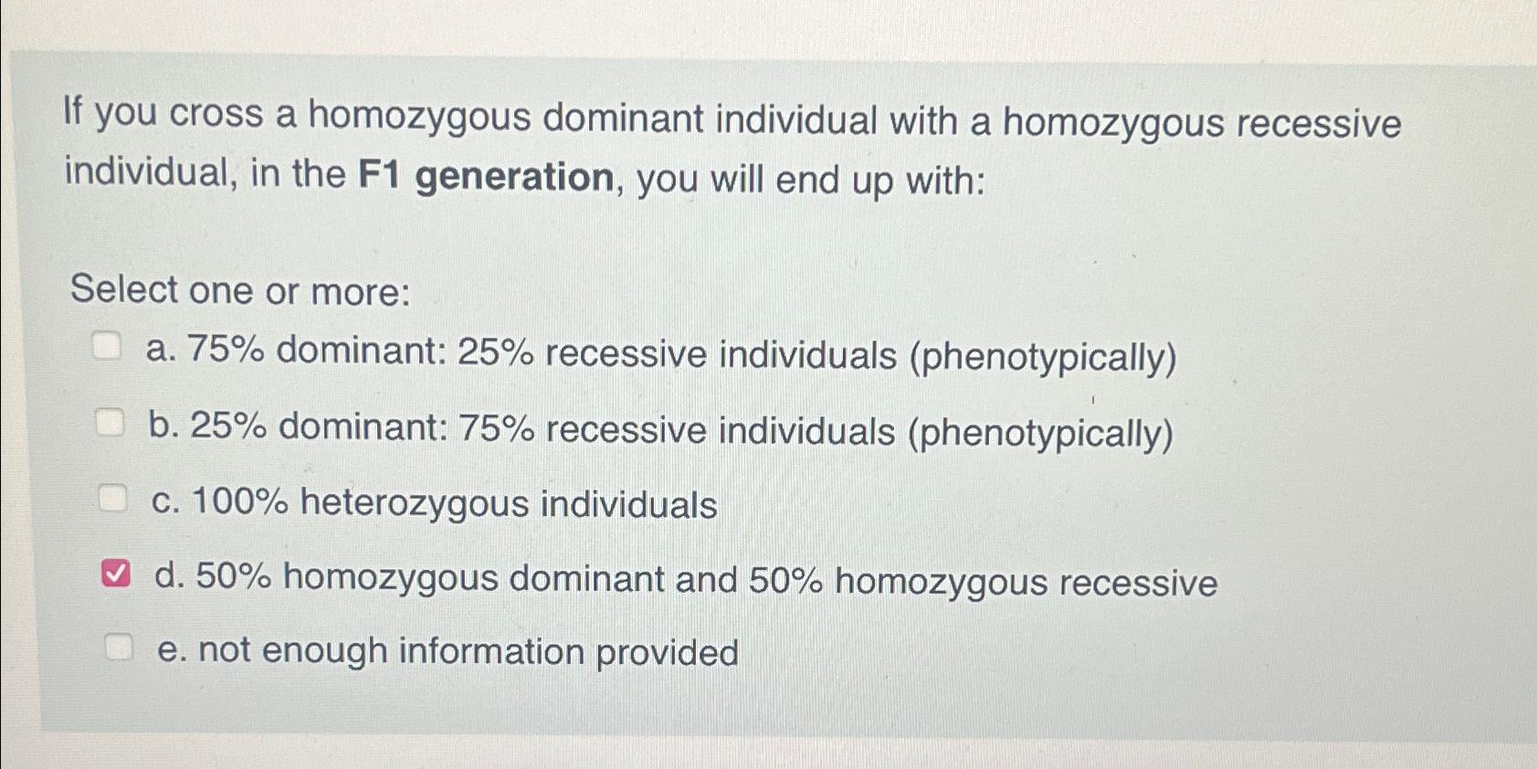 Solved If you cross a homozygous dominant individual with a | Chegg.com