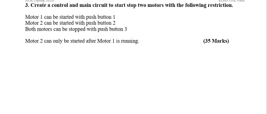 Solved 3. Create a control and main circuit to start stop | Chegg.com