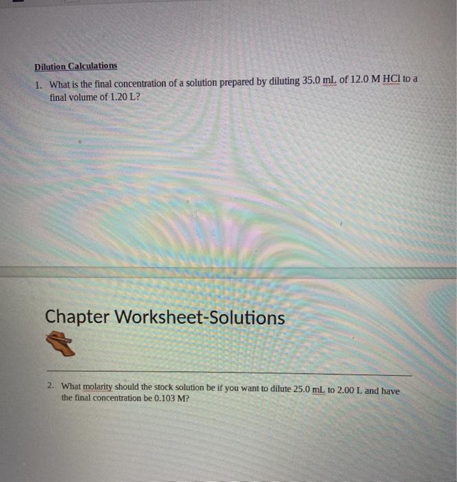 Solved Dilution Calculations 1. What is the final | Chegg.com