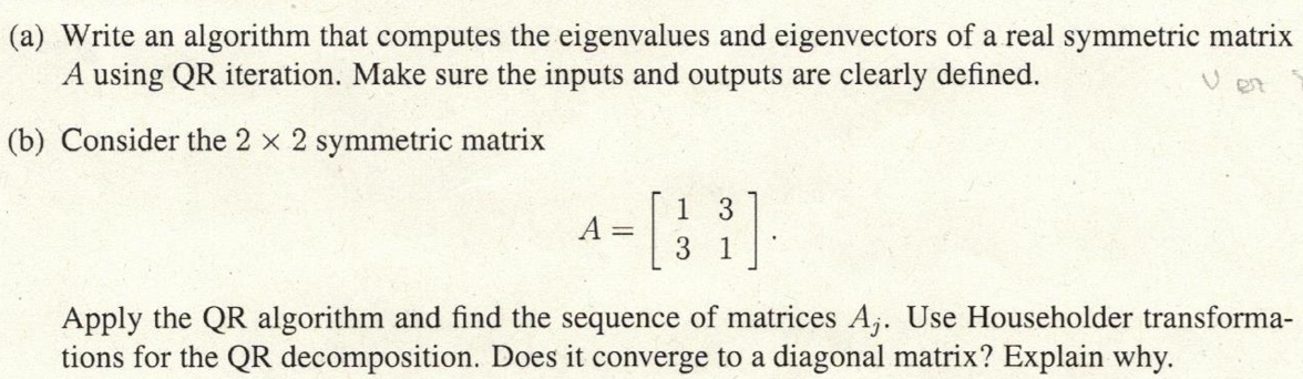 (a) ﻿Write an algorithm that computes the eigenvalues | Chegg.com