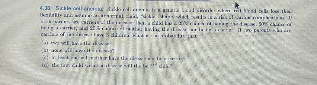 Solved 4.38 Sickle cell anemia Sickle cell anemia is a | Chegg.com