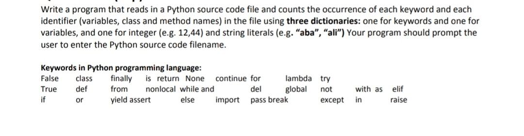 Solved Write a program that reads in a Python source code | Chegg.com