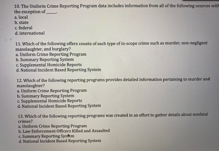 Solved 10. Uniform Crime Reporting Program data includes Chegg.com