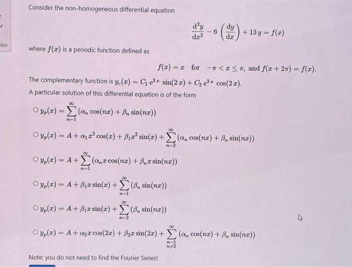 Solved Consider the following differential equation d'y +4 | Chegg.com