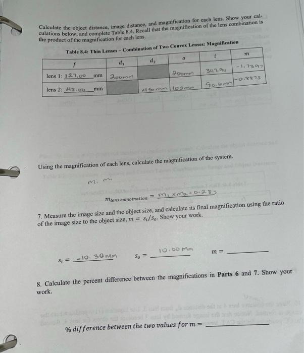 Solved Calculate the object distance, image distance, and | Chegg.com