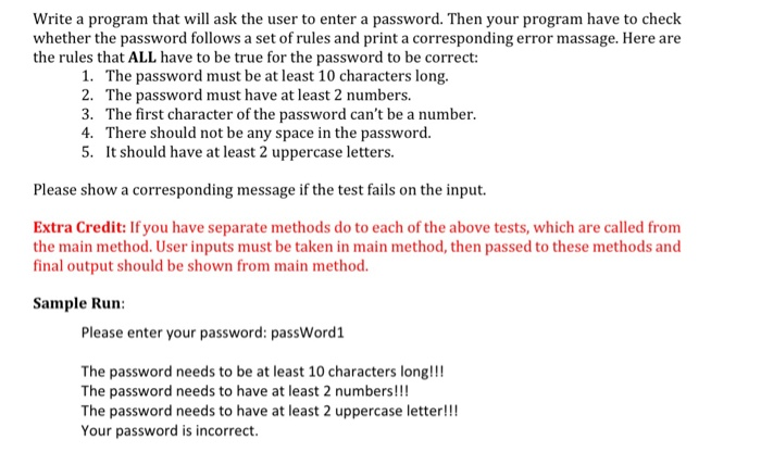 Solved Write a program that will ask the user to enter a | Chegg.com