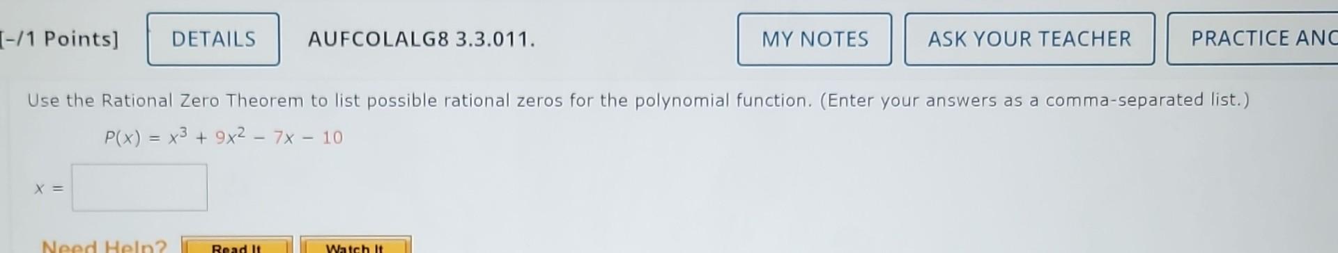 Solved Use The Rational Zero Theorem To List Possible Chegg Solved Use The Rational Zero Theorem To List Possible Chegg