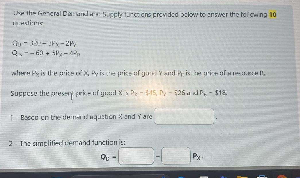 Solved Use the General Demand and Supply functions provided | Chegg.com