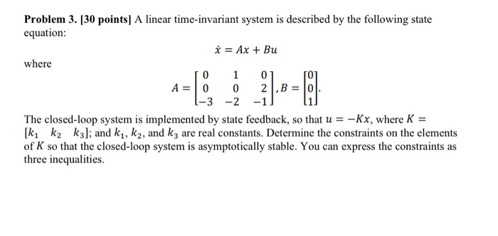 Problem 3. [30 points) A linear time-invariant system | Chegg.com