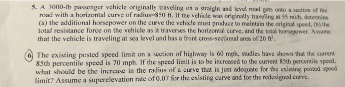 Solved 5. A 3000−lb passenger vehicle originally traveling | Chegg.com