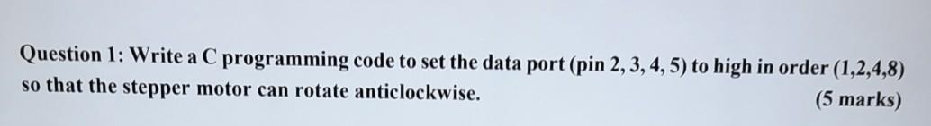 Solved Question 1: Write a C programming code to set the | Chegg.com