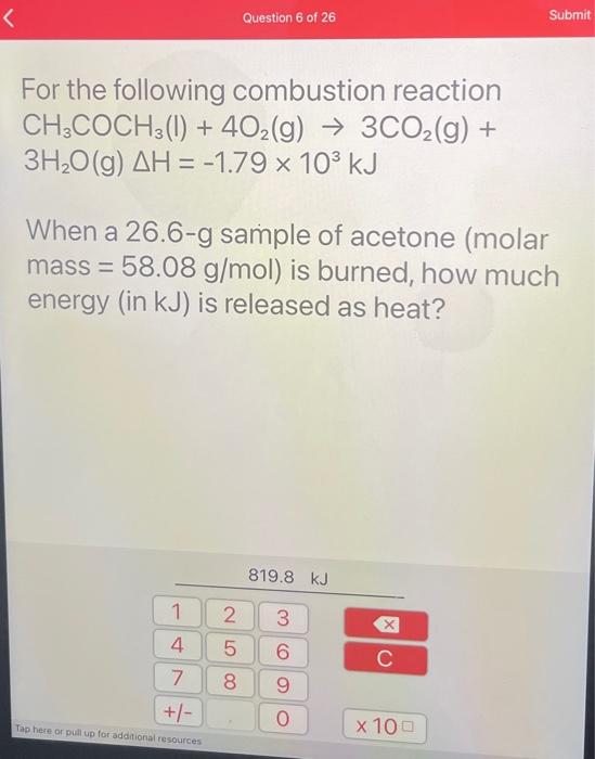 Solved For The Following Combustion Reaction | Chegg.com