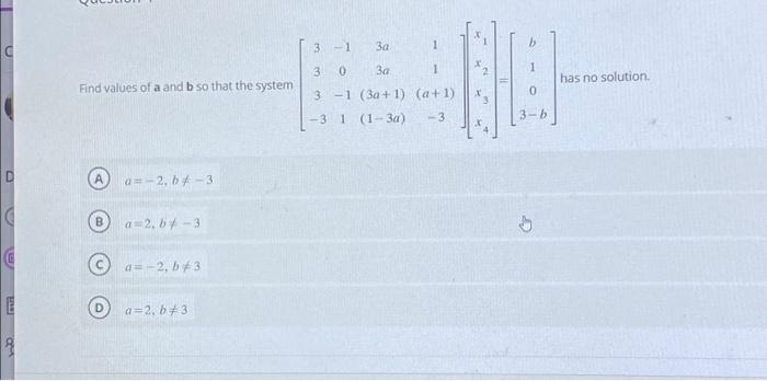 Solved Find values of a and b so that the system | Chegg.com | Chegg.com