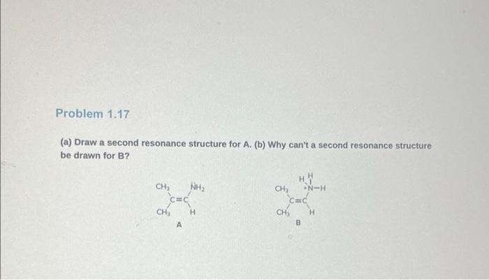 Solved Problem 1.17 (a) Draw A Second Resonance Structure | Chegg.com