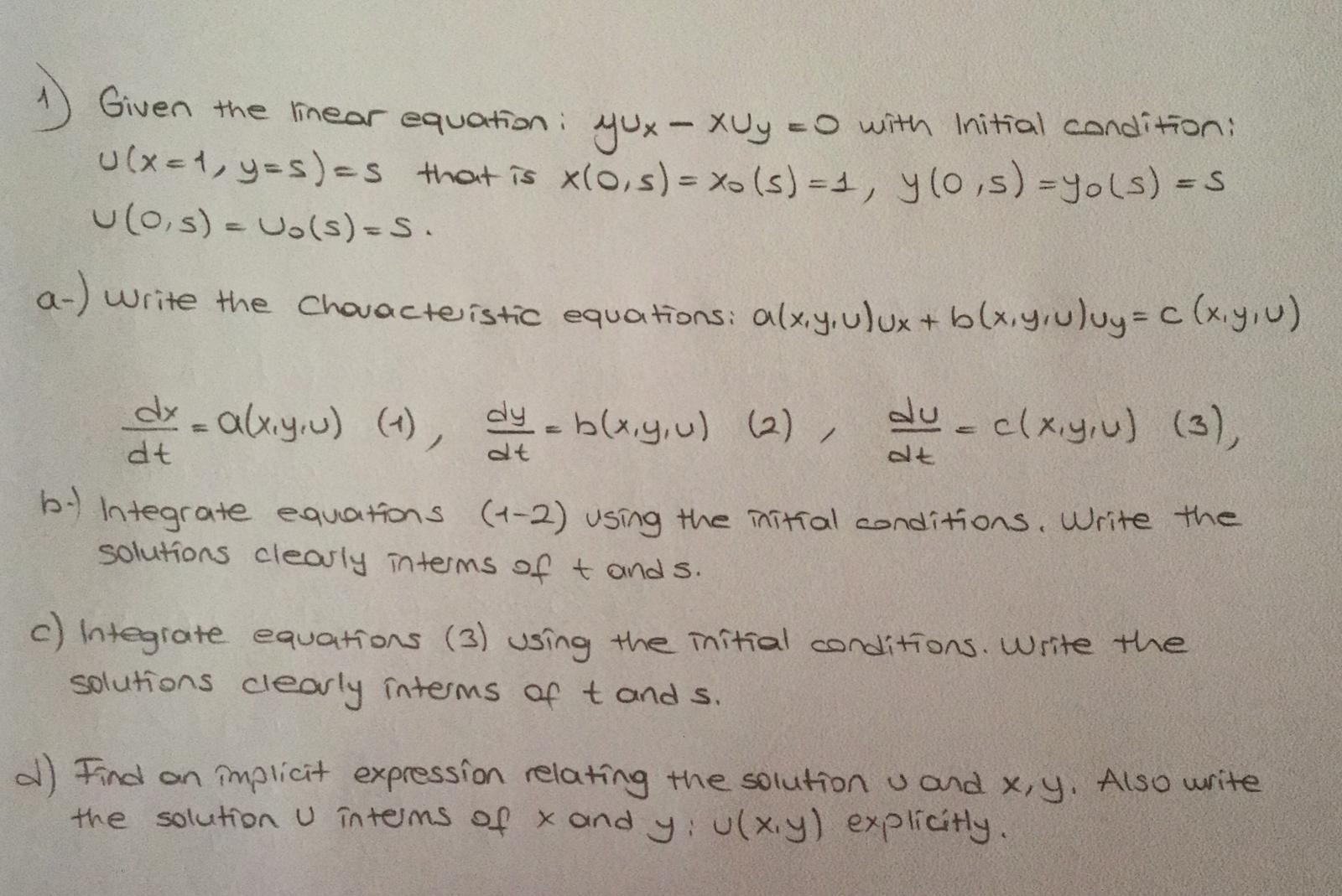 Solved 1) Given the linear equation: yox - Xuy =0 with | Chegg.com