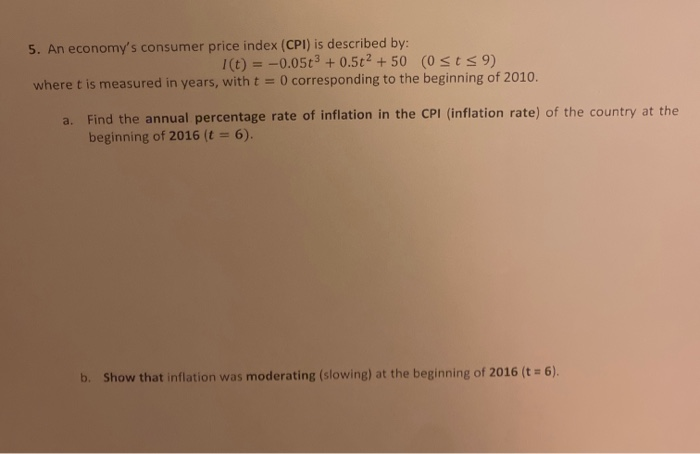 Solved 5. An Economy's Consumer Price Index (CPI) Is | Chegg.com