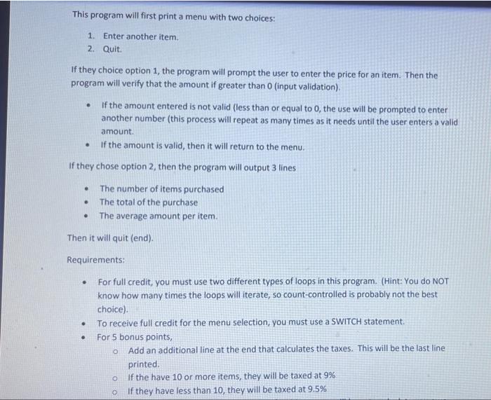 Solved This program will first print a menu with two | Chegg.com