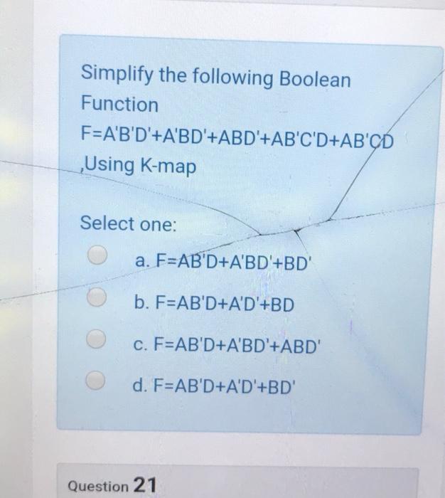 Solved Simplify the following Boolean Function | Chegg.com