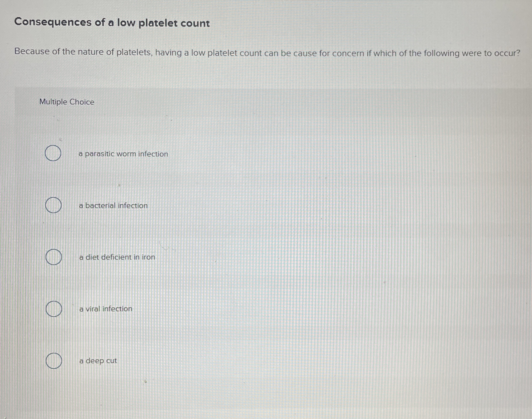 Solved Consequences of a low platelet countBecause of the | Chegg.com