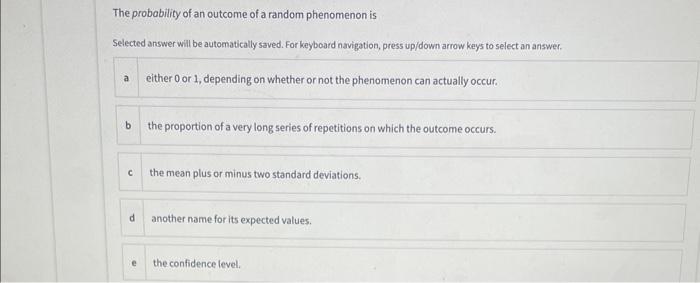 Solved The probability of an outcome of a random phenomenon | Chegg.com