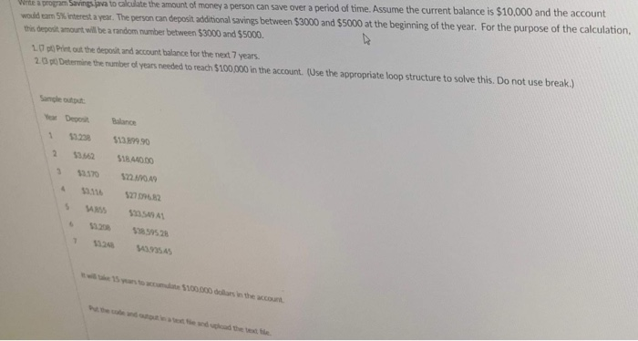 Solved Winte a program Savings Java to calculate the amount | Chegg.com