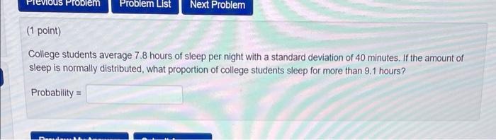 Solved The amount of time it takes for a student to complete | Chegg.com