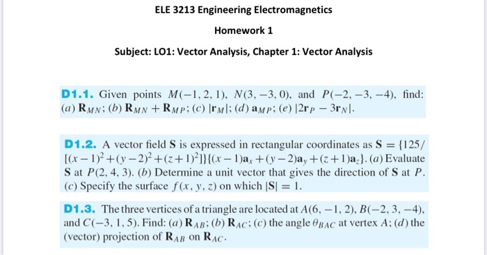 Solved ELE 3213 Engineering Electromagnetics Homework 1 | Chegg.com
