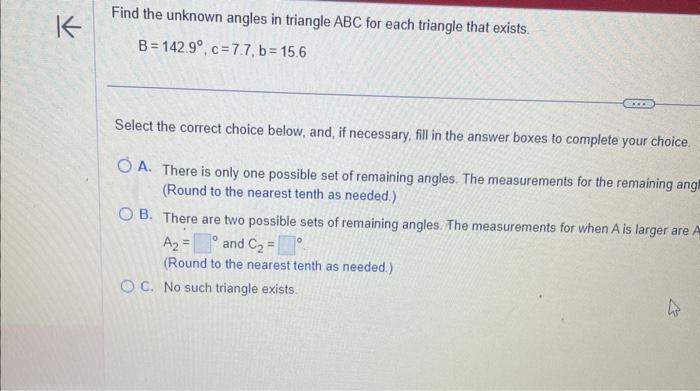 Solved Find The Unknown Angles In Triangle ABC For Each | Chegg.com