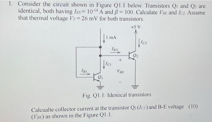 Solved 1. Consider the circuit shown in Figure Q1.1 below. | Chegg.com