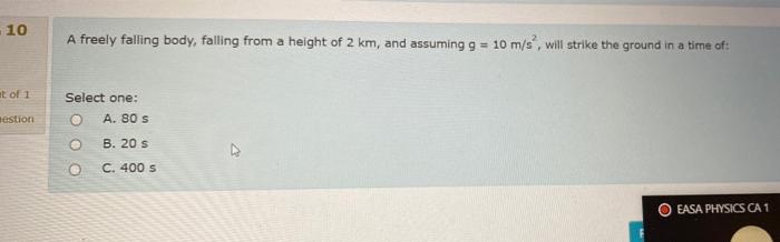 Solved 10 A freely falling body, falling from a height of 2 | Chegg.com
