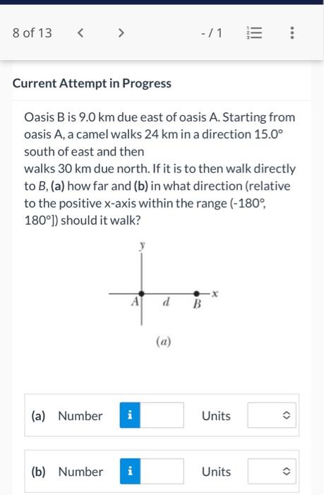 Solved Oasis B Is 9.0 Km Due East Of Oasis A. Starting From | Chegg.com