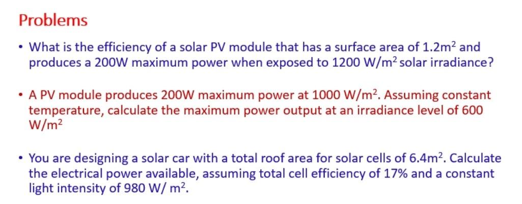 Solved Problems • What is the efficiency of a solar PV | Chegg.com