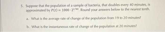 Solved 5. Suppose that the population of a sample of | Chegg.com