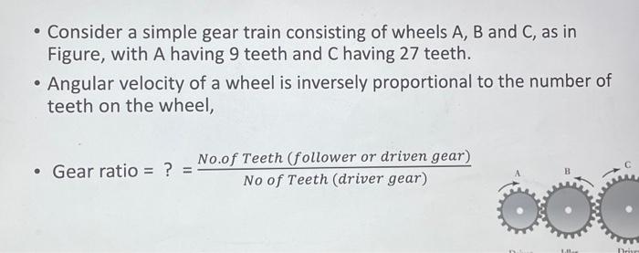 Solved - Consider a simple gear train consisting of wheels | Chegg.com