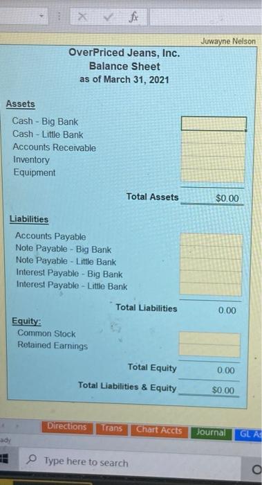 Solved Overpriced Jeans, Inc. Transactions Additional