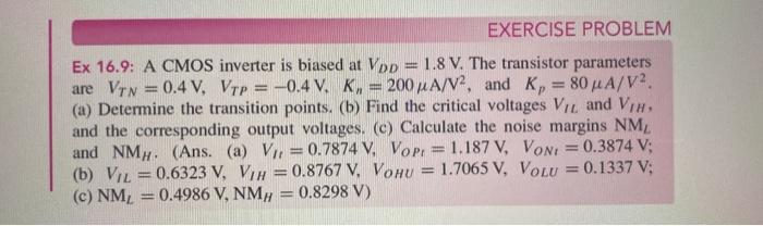 Solved EXERCISE PROBLEM Ex 16.9: A CMOS inverter is biased | Chegg.com